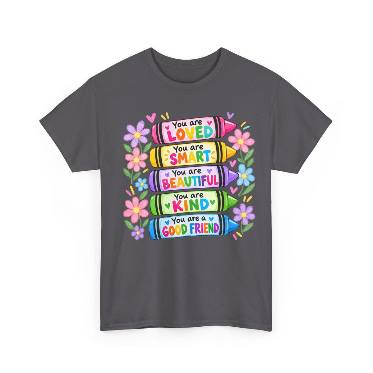 Crayon Positive Affirmations T-Shirt