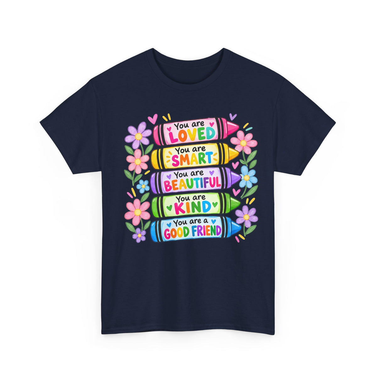 Crayon Positive Affirmations T-Shirt