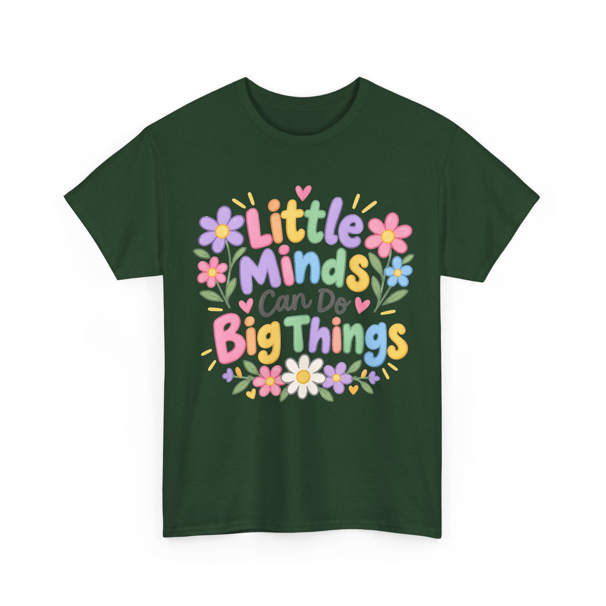 Little Minds Can Do Big Things-tee
