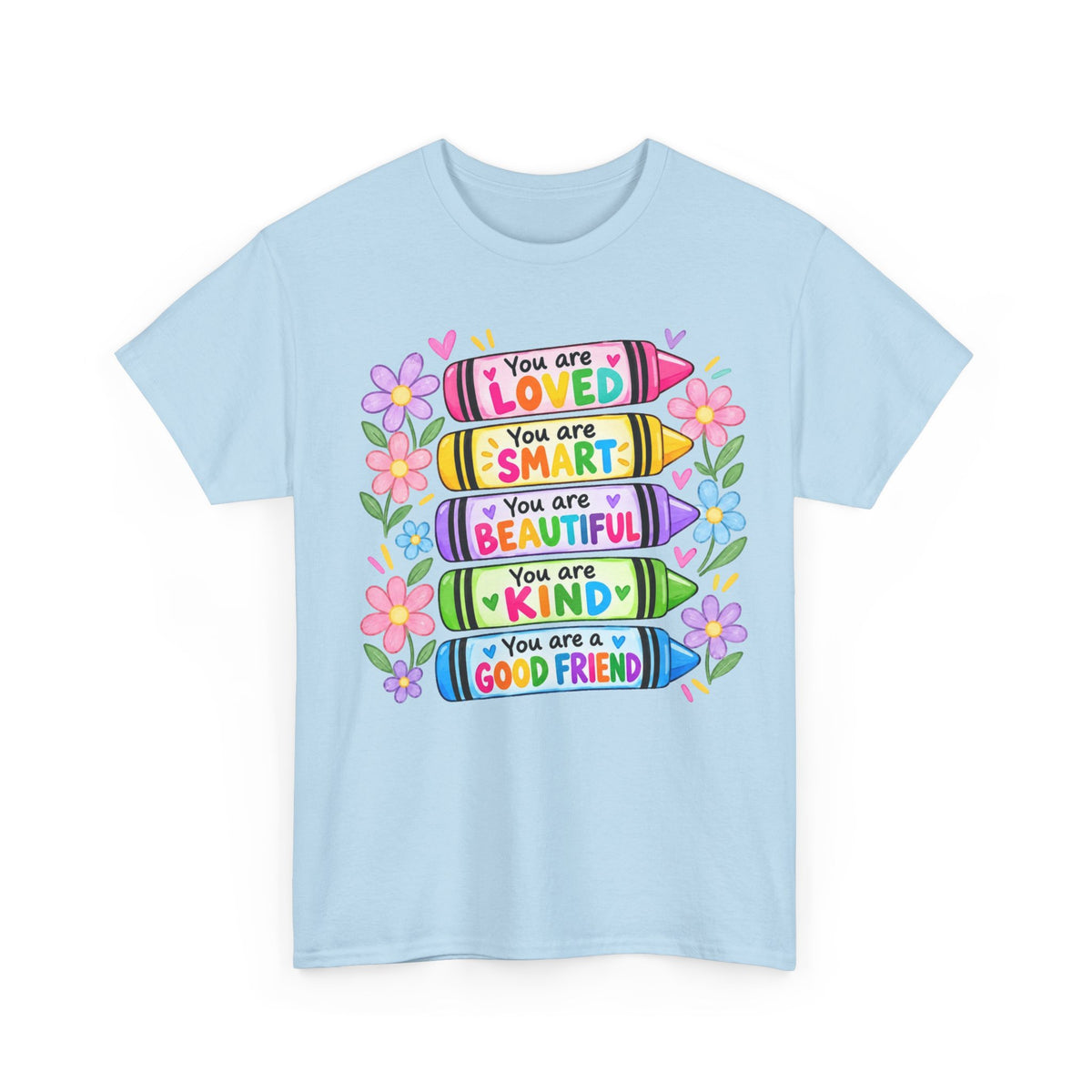 Crayon Positive Affirmations T-Shirt