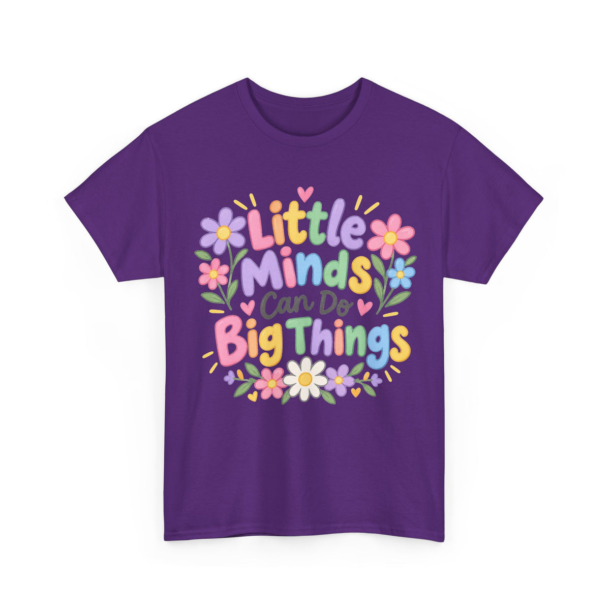 Little Minds Can Do Big Things-tee